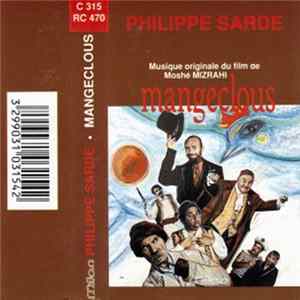 Philippe Sarde - Mangeclous (Musique Originale Du Film) FLAC
