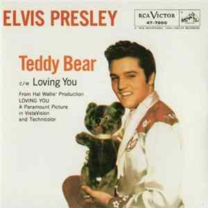 Elvis Presley - Teddy Bear / Loving You FLAC