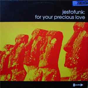 Jestofunk - For Your Precious Love FLAC