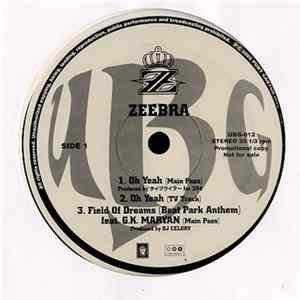 Zeebra - Oh Year / Field Of Dreams / Slow Down FLAC