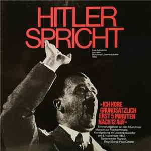 Adolf Hitler - Hitler Spricht (Folge 4) FLAC