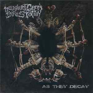Malignant Germ Infestation - As They Decay FLAC