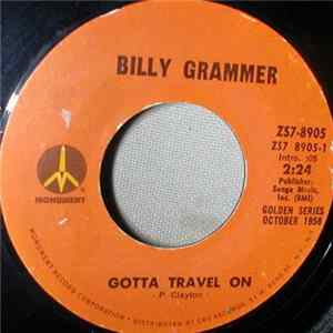 Billy Grammer - Gotta Travel On FLAC