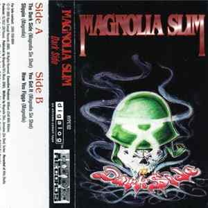 Magnolia Slim - Darkside FLAC