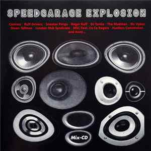 Various - Speedgarage Explosion FLAC