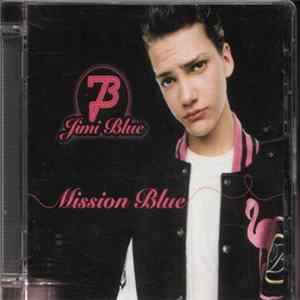 Jimi Blue - Mission Blue FLAC