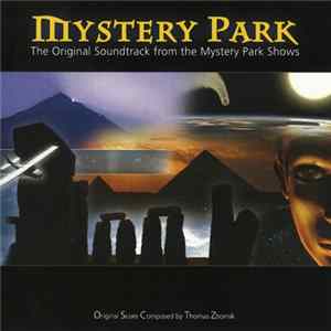 Thomas Zbornik - Mystery Park (The Original Soundtrack From The Mystery Park Shows) FLAC