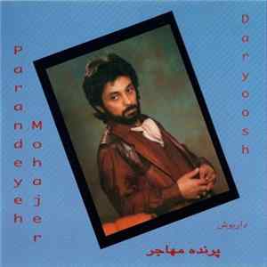 داریوش = Daryoosh - پرنده مهاجر = Parandeyeh Mohajer FLAC