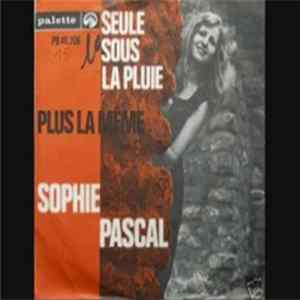 Sophie Pascal - Seule Sous La Pluie FLAC