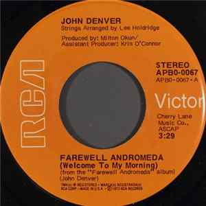 John Denver - Farewell Andromeda (Welcome To My Morning) FLAC