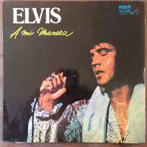 Elvis Presley - A Mi Manera FLAC