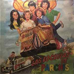 Parchis - Las Locuras De Parchis FLAC