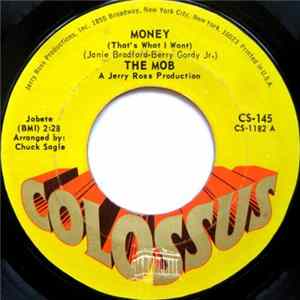The Mob - Money (That's What I Want) / Once A Man, Twice A Child FLAC