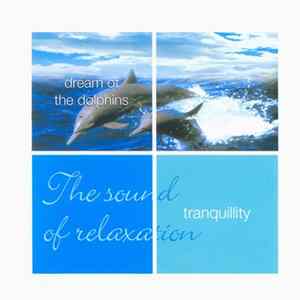 Leviathan - The Sound Of Relaxation (Dream Of The Dolphins) FLAC