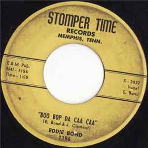 Eddie Bond - You'll Never Be A Stranger To Me / Boo Bop Da Caa Caa FLAC
