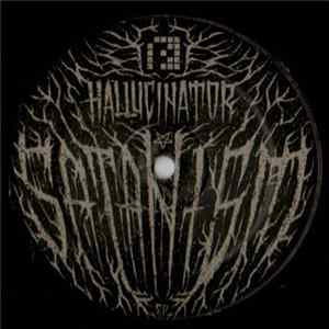 Hallucinator - Satanism EP FLAC