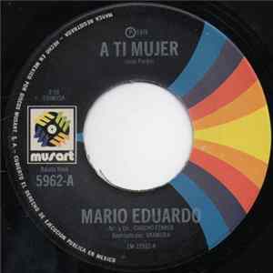 Mário Eduardo - A Ti Mujer FLAC