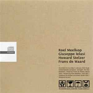 Roel Meelkop, Giuseppe Ielasi, Howard Stelzer, Frans de Waard - Zondag FLAC