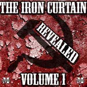 Various - The Iron Curtain Revealed Volume 1 FLAC
