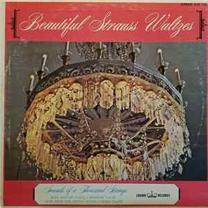 Sounds Of A Thousand Strings - Beautiful Strauss Waltzes FLAC