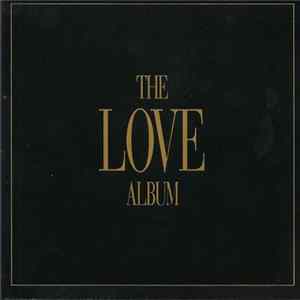 Various - The Love Album FLAC