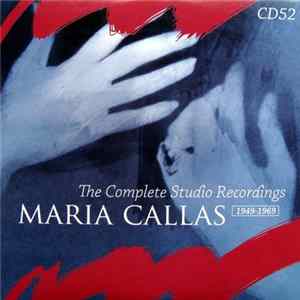 Ponchielli / Maria Callas, Coro E Orchestra Del Teatro Alla Scala, Milano, Antonino Votto - La Gioconda (Act 1) (The Complete Studio Recordings 1949-1969) FLAC