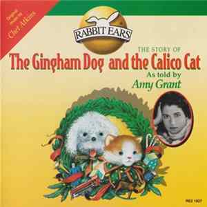 Chet Atkins, Amy Grant - The Story Of The Gingham Dog And The Calico Cat FLAC