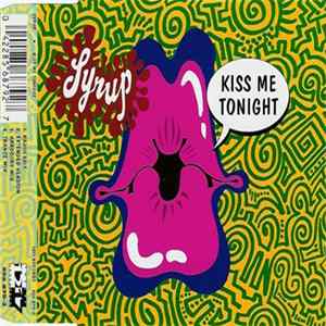 Syrup - Kiss Me Tonight FLAC