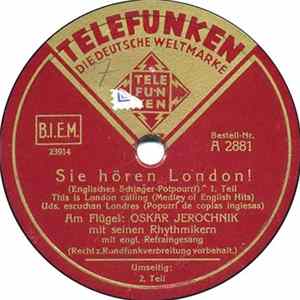 Oskar Jerochnik Mit Seinen Rhythmikern - Sie Hören London! FLAC
