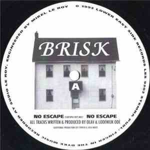 Brisk - No Escape FLAC