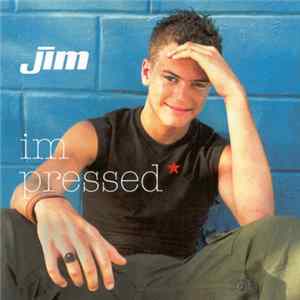 Jim - Impressed FLAC