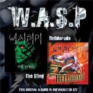 W.A.S.P. - The Sting/Helldorado FLAC