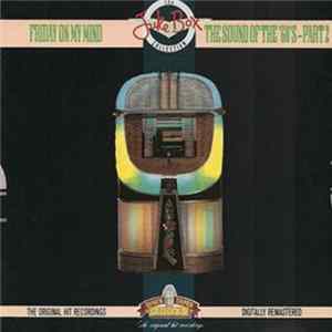Various - Friday On My Mind - The Sound Of The 60's Part 2 FLAC