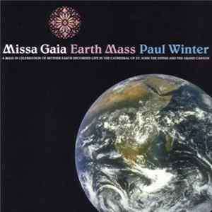 Paul Winter - Missa Gaia / Earth Mass FLAC