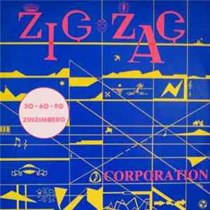 Zig Zag Corporation - 30-60-90 Zinzimbero FLAC