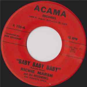 Richie Marsh And The Hoodwinks - Baby Baby Baby FLAC