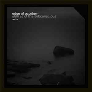 Edge Of October - Shores Of The Subconscious FLAC