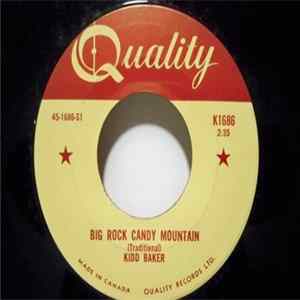 Kidd Baker - Big Rock Candy Mountain / Country Girl FLAC