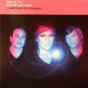 Herd & Fitz Feat Abigail Bailey - I Just Can't Get Enough FLAC