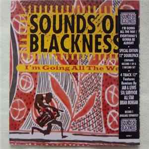 Sounds Of Blackness - I'm Going All The Way / Everything's Gonna Be Alright FLAC