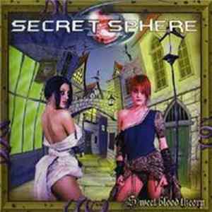 Secret Sphere - Sweet Blood Theory FLAC
