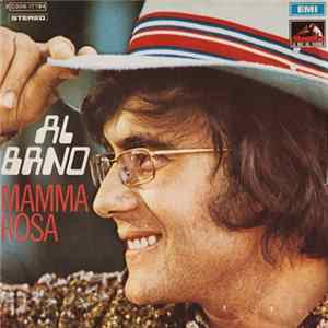 Al Bano - Mamma Rosa FLAC