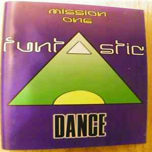 Various - Fun·tastic Dance - Mission One FLAC