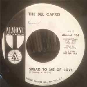 The Del Capris - Speak To Me Of Love / Teresa FLAC