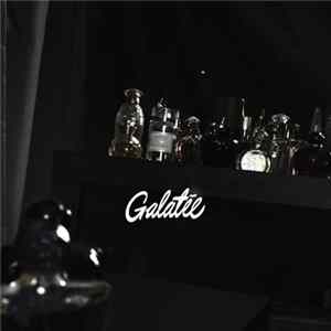Galatée - Je Suis Ici Pour Partir FLAC