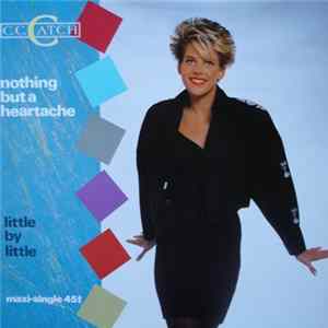 C.C. Catch - Nothing But A Heartache FLAC