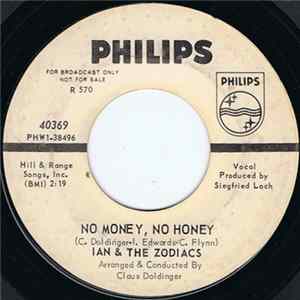 Ian & The Zodiacs - No Money No Honey / Where Were You FLAC
