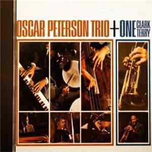 Oscar Peterson Trio + Clark Terry - Oscar Peterson Trio + One FLAC