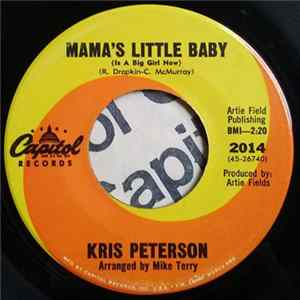 Kris Peterson, Soul Rhythm Band - Mama's Little Baby (Is A Big Girl Now) FLAC