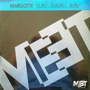 Margotte - Bubu...Burubu...Bubu FLAC